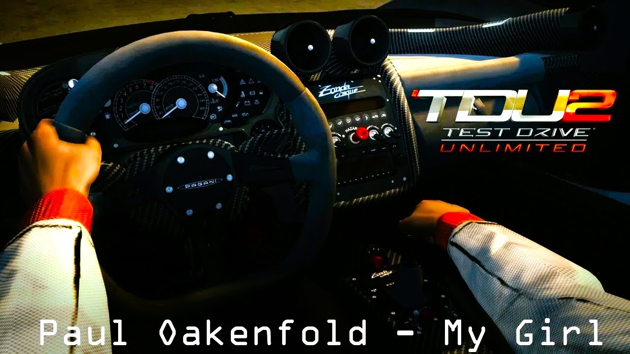 Test Drive Unlimited 2 - Paul Oakenfold - My Girl [In The Highest Quality]