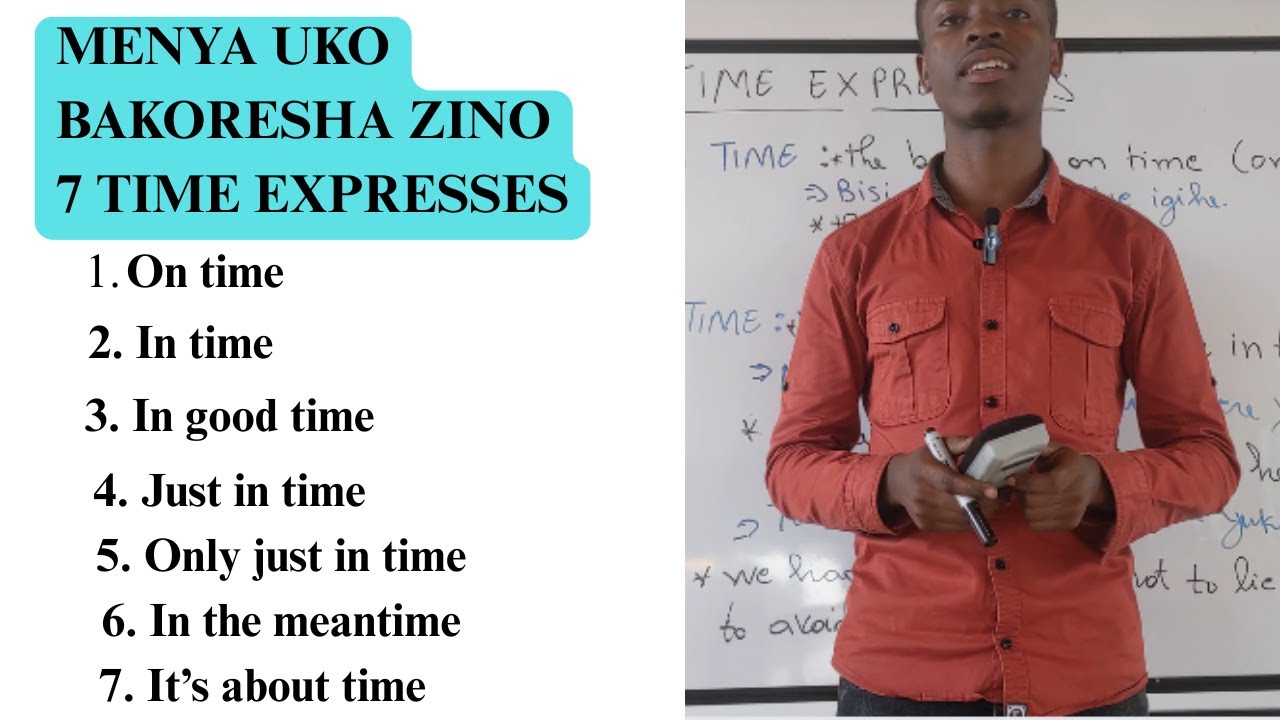 Iga gukoresha ayamagambo y’Igihe mu Cyongereza | On time, In time, In good time… #IgaIcyongereza