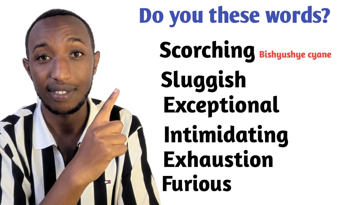 Dore Amagambo yigenzi ugomba kwiga nonaha Mu Cyongereza 