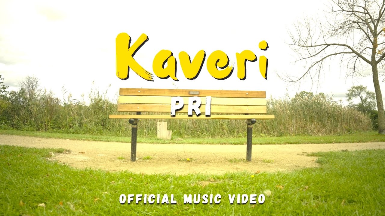 Kaveri | PRI | Official Music Video