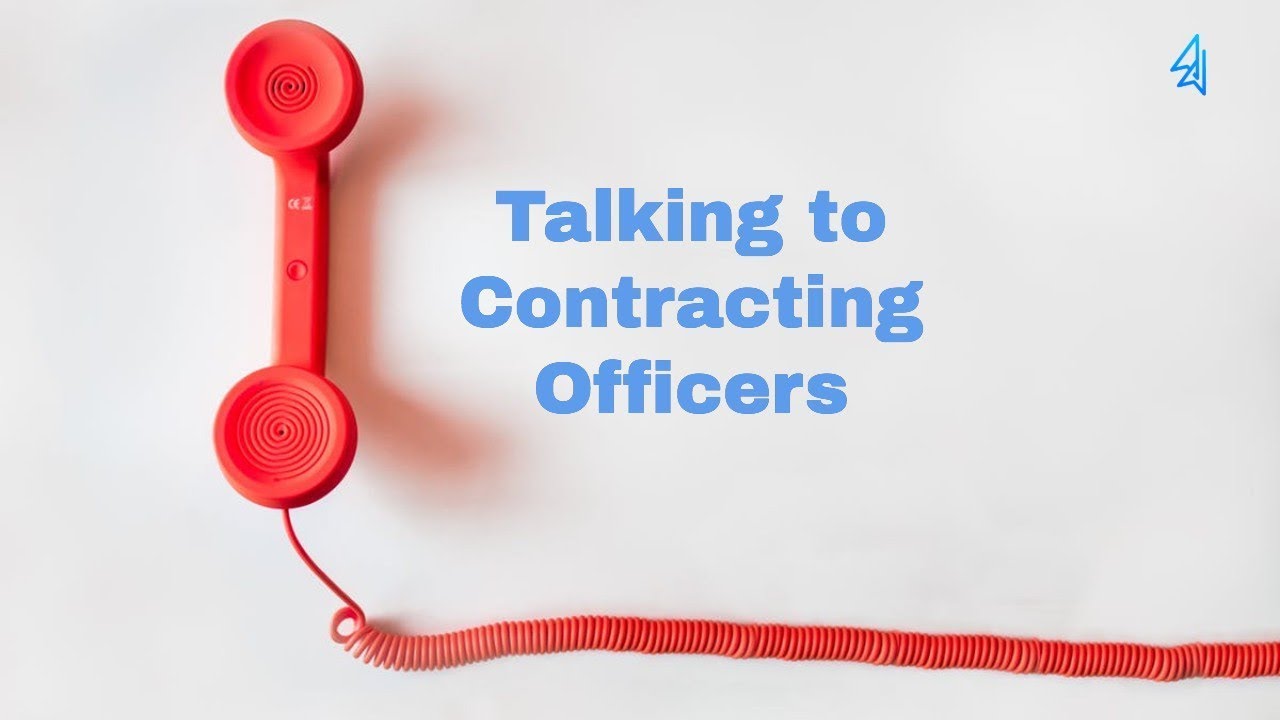 Talking to Contracting Officers