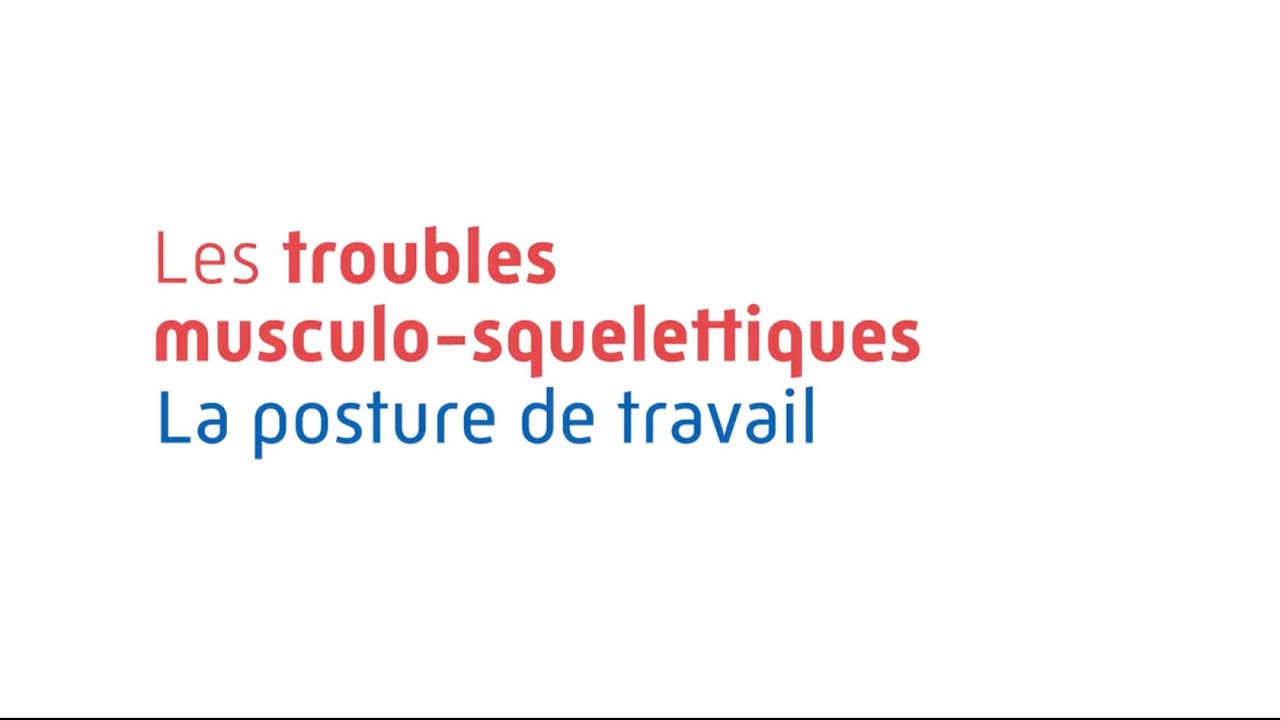 Épisode 1 : Les troubles musculo-squelettiques