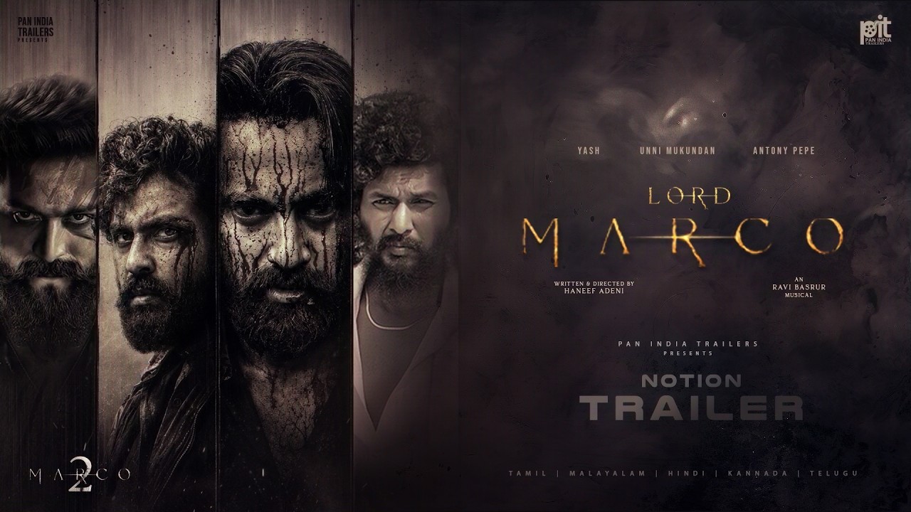 LORD MARCO (Marco 2) - Notion Trailer 2 | Yash | Lokesh Kanagaraj | Antony Pepe | Ravi Basrur