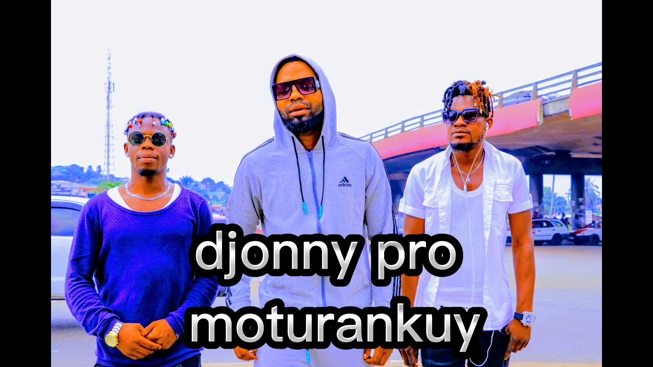 djonny pro muanequoto international nabolingo nouveau tube