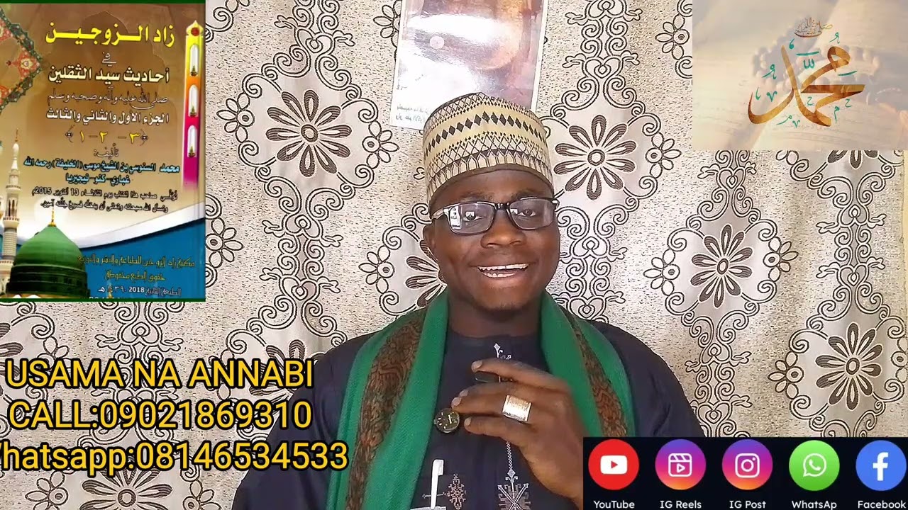 HADISI NA 27 ACIKIN LITTAFIN ZADUZZAUJAINI TAREDA ALMAJIRINKU USAMA NA ANNABI 