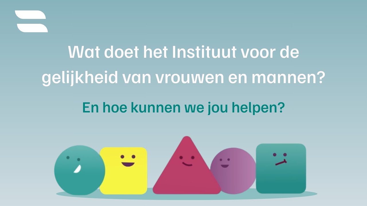 Wat doet het Instituut voor de gelijkheid van vrouwen en mannen?