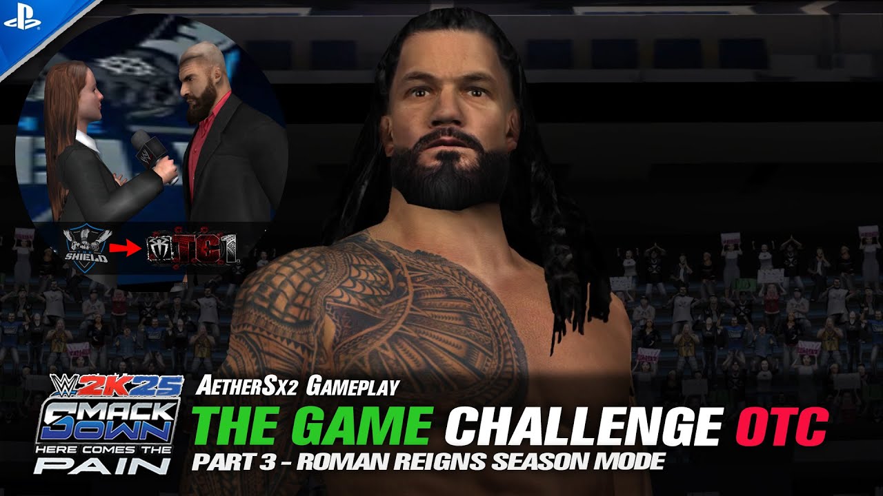 WWE SmackDown! HCTP 2K25 Mod | Roman Reigns Season Mode Part 3 – Big Dawg’s Journey to the OTC