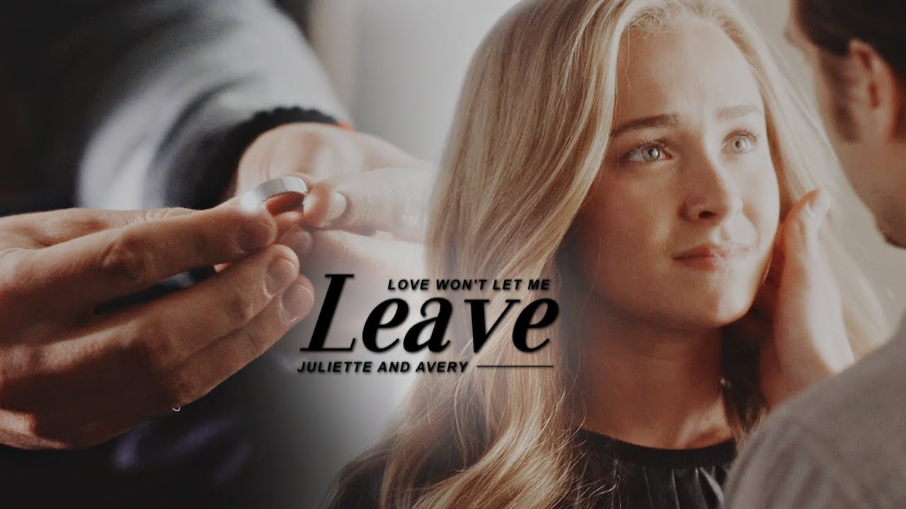 Juliette & Avery | Love Won't Let Me Leave