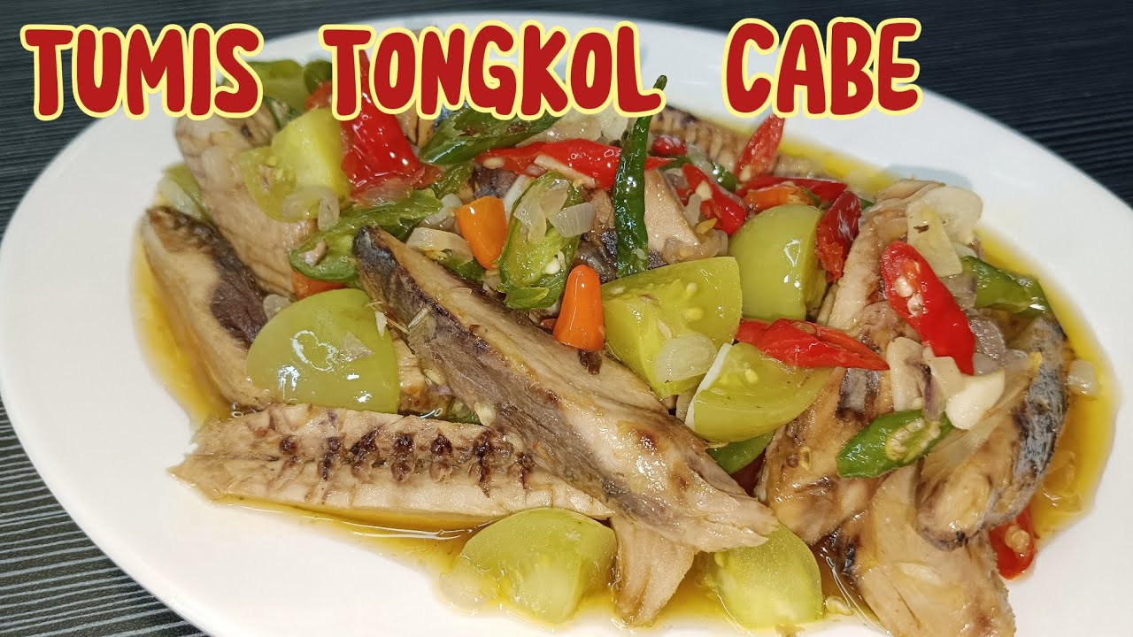 RESEP TUMIS TONGKOL CABE YANG MUDAH ANTI RIBET❗❗