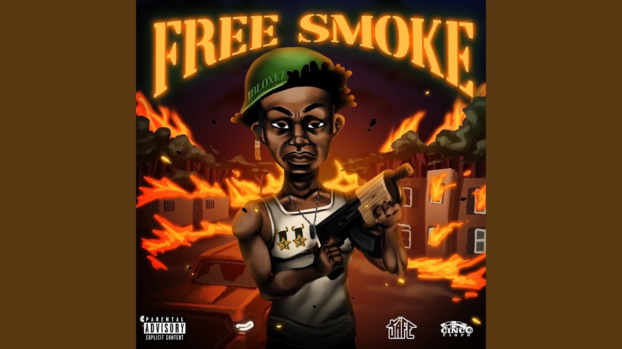 Free Smoke (feat. 1bloxkz)