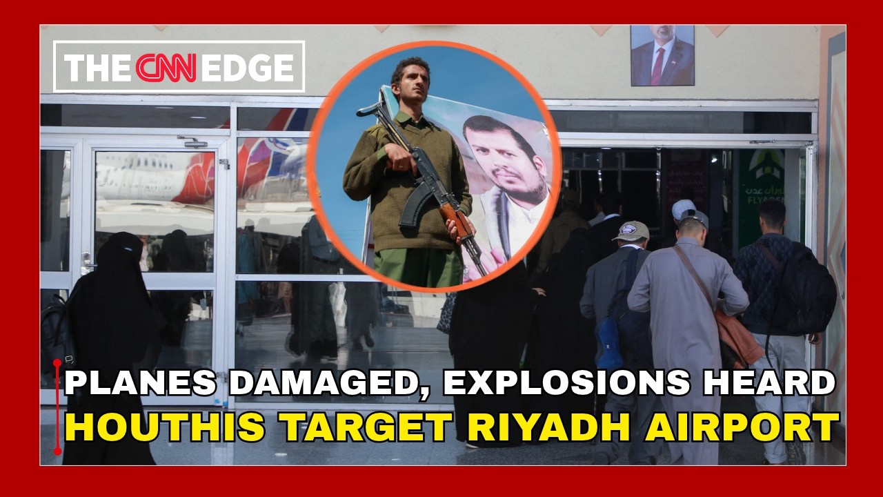 Riyadh Airport Chaos: Aircraft Damaged After Explosions, Houthi Strike Reported | BREAKING | N18G