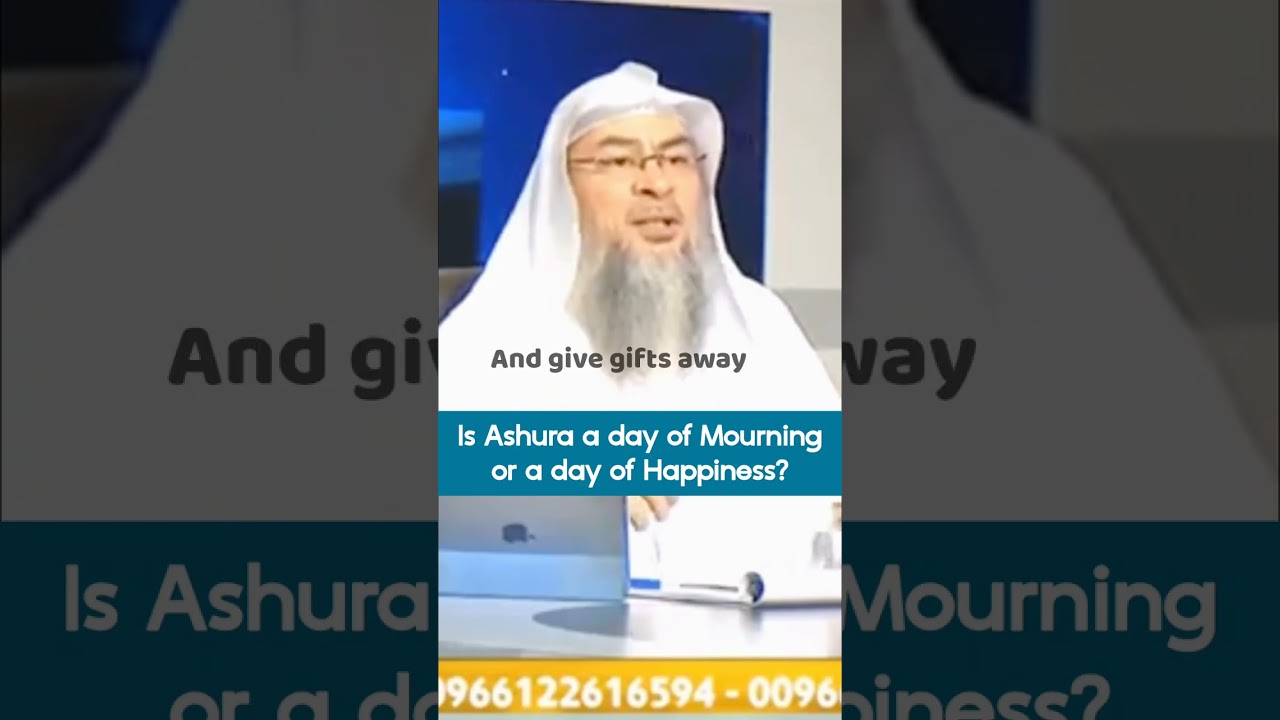 Is Ashura (10th Muharram) day of mourning or day of happiness? #Assim #assimalhakeem assim al hakeem