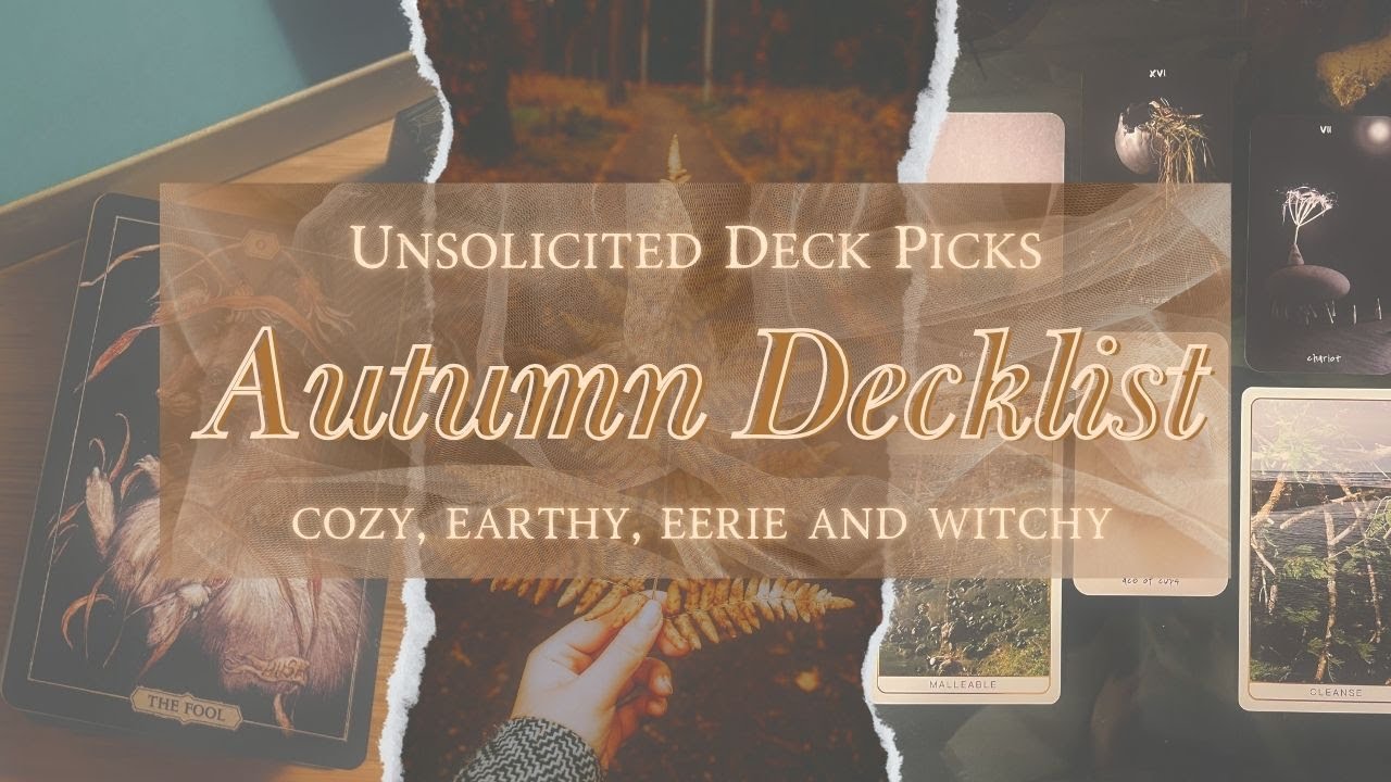 My Top Tarot & Oracle Decks for Cozy Autumn Vibes and Moody Dark Days