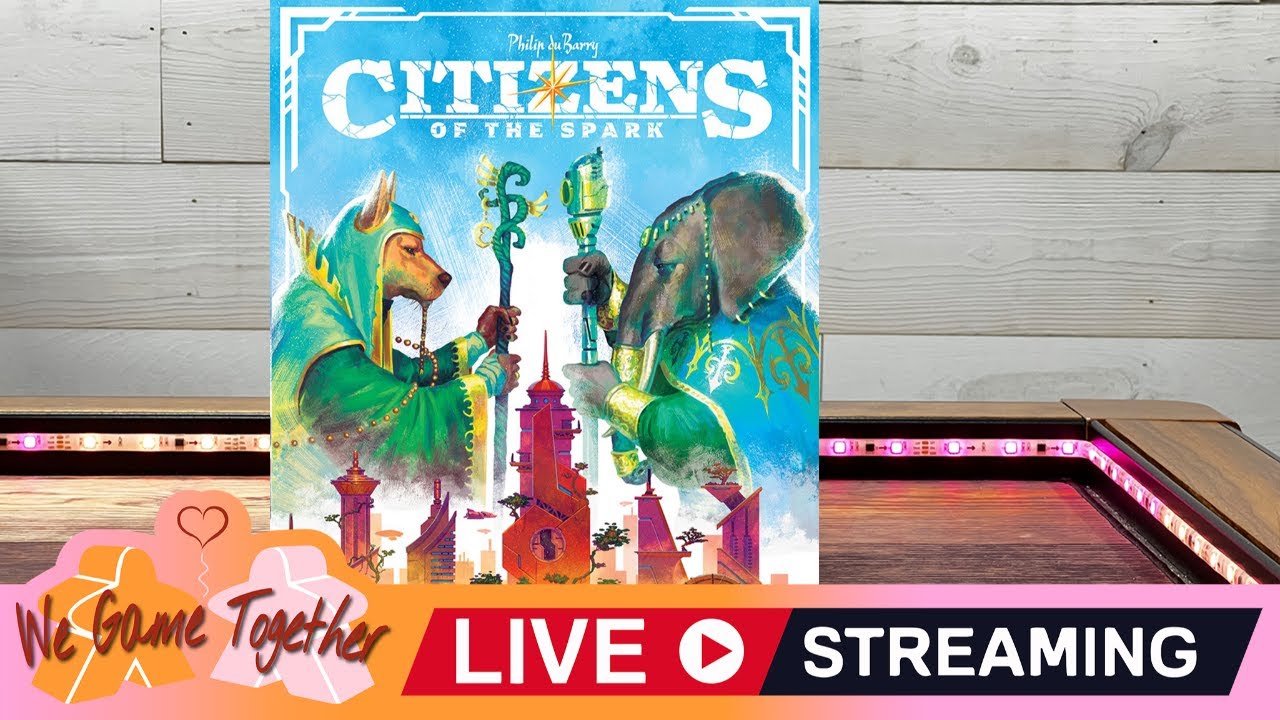 Citizens of the Spark! LIVE PLAY and Chat w/ Randy, Ellen, and Bill!