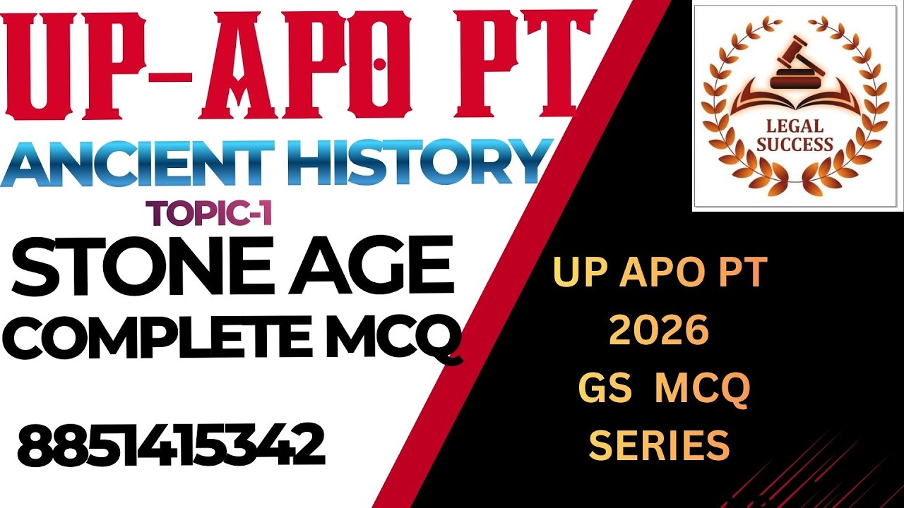 ANCIENT HISTORY MCQ SERIES FOR UP APO PT (TOPIC- STONE AGE) 8851415342