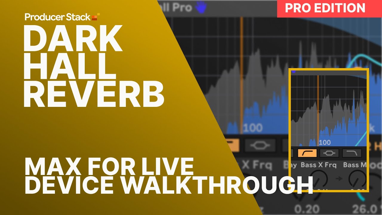 Dark Hall Reverb Pro: Professional Reverb Device for Ableton Live | Max for Live