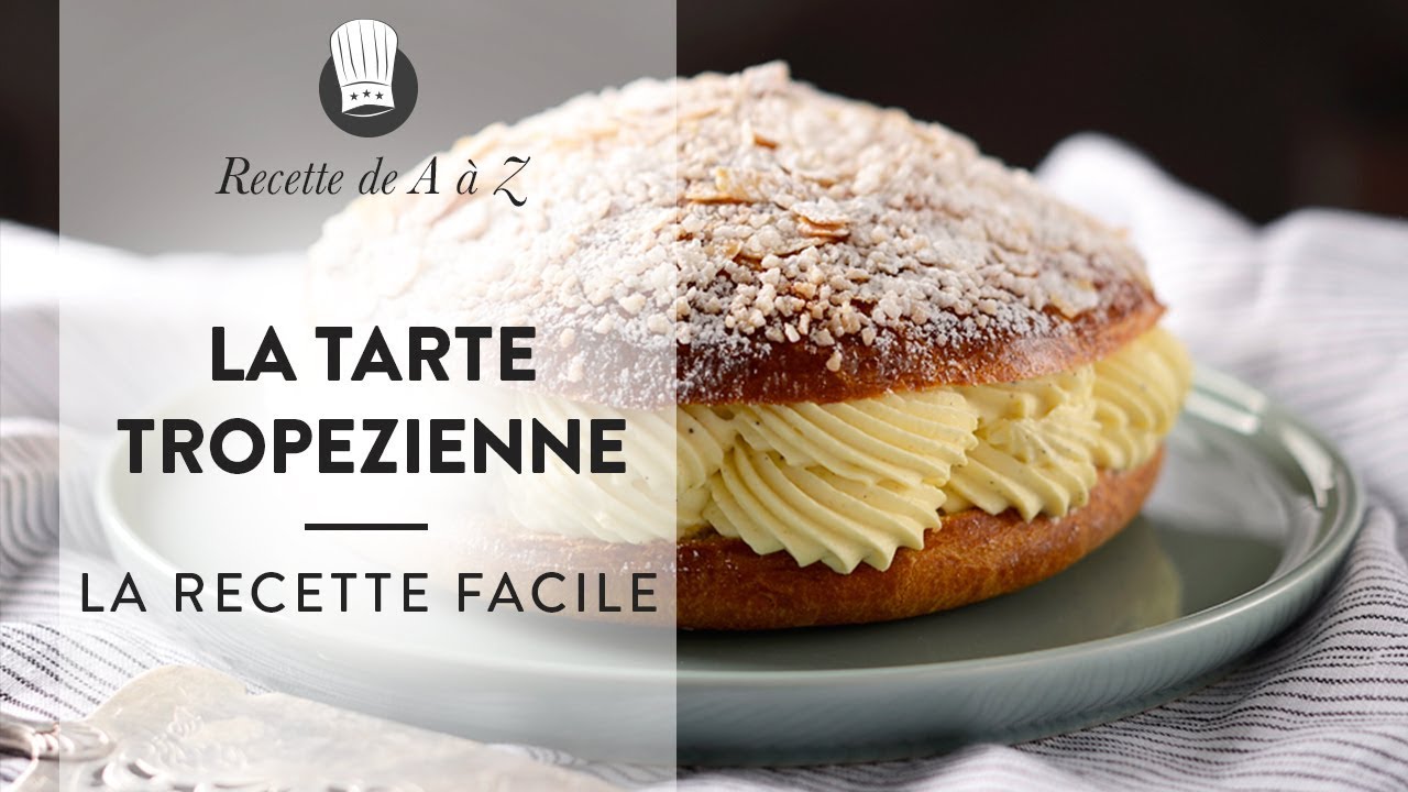 La Tarte Tropézienne : la Recette facile expliquée de A à Z ! 😋
