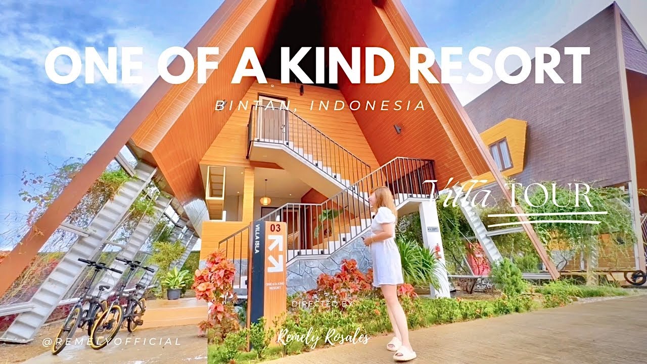 ONE OF A KIND RESORT BINTAN INDONESIA | VILLA TOUR | Philippines (Part 1)