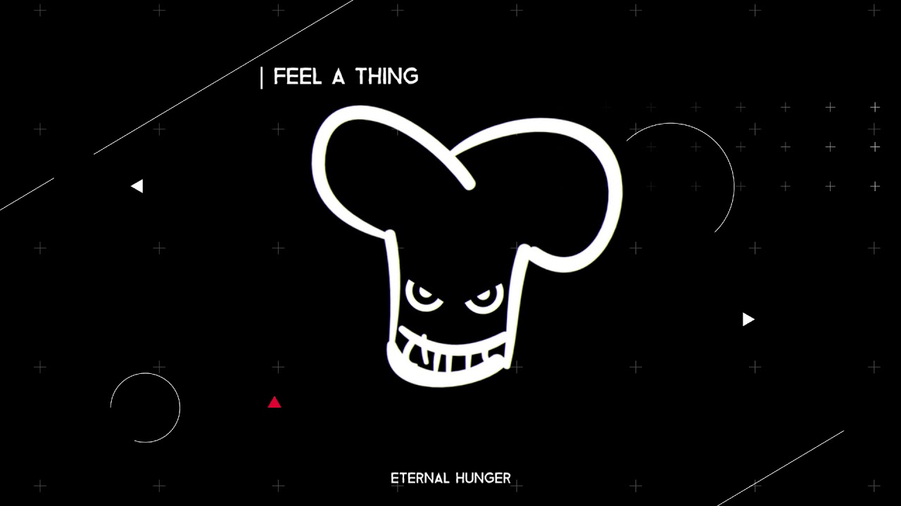 Eternal Hunger - Feel a Thing