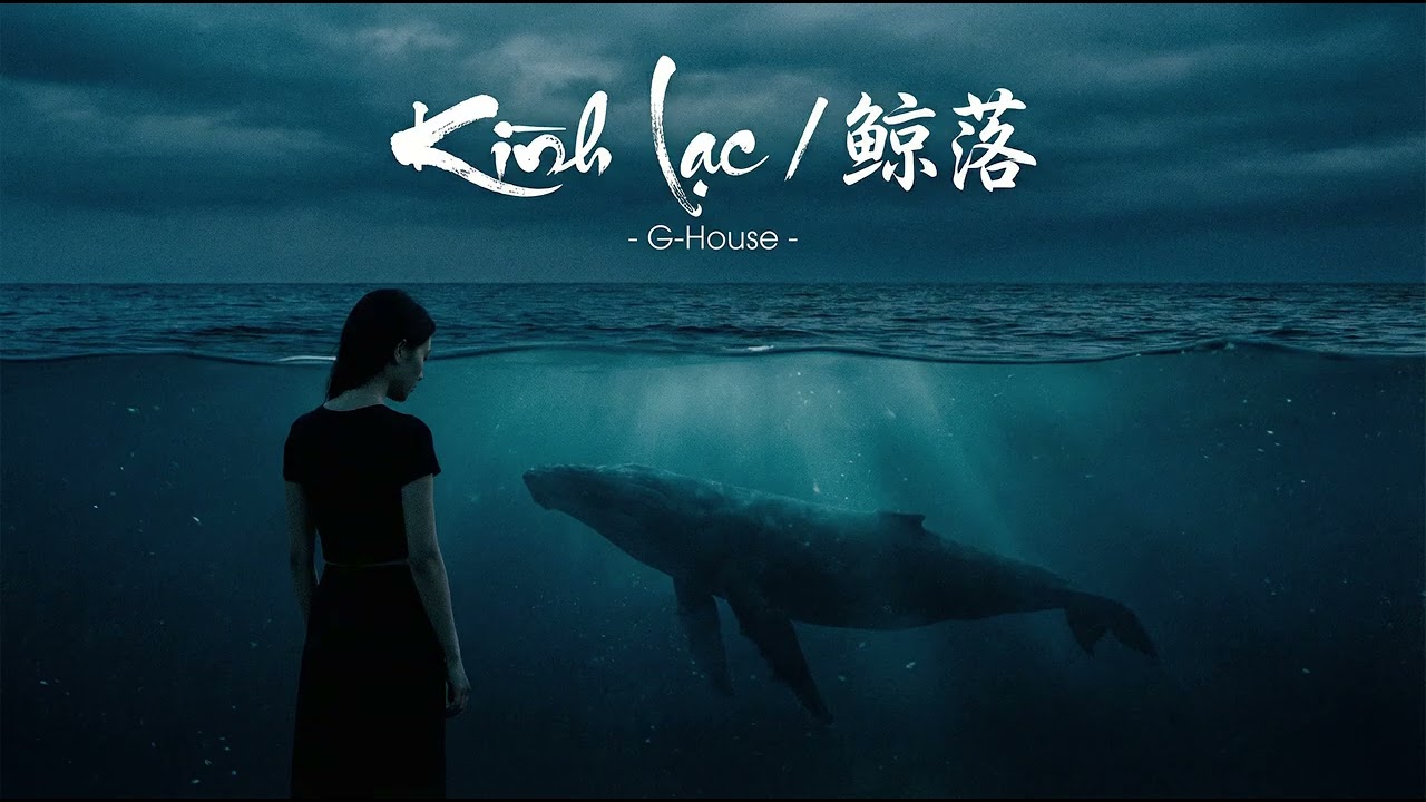 Kình Lạc / 鲸落 – G-House | Deep Ocean Vibes | Underground House Music