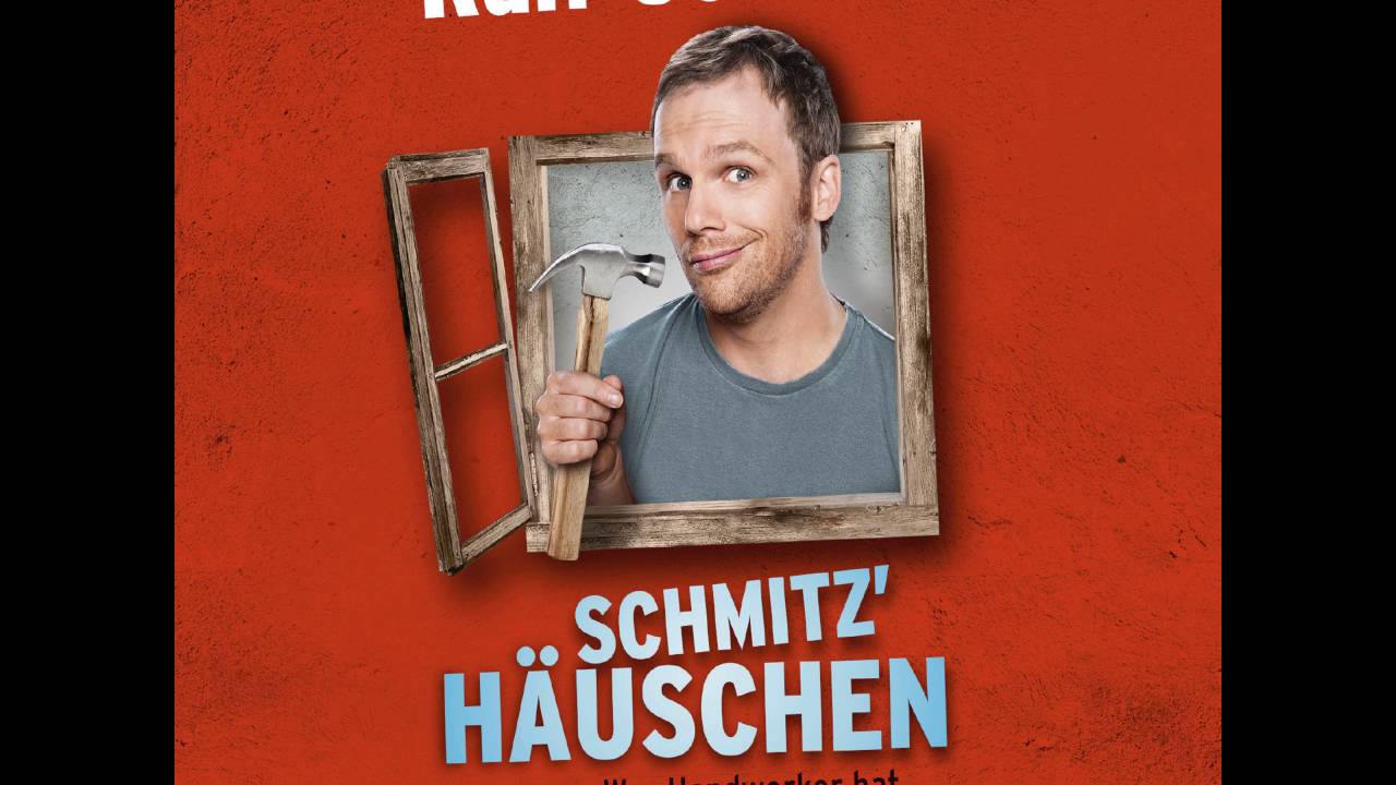 Ralf Schmitz - Schmitz' Häuschen - Wer Handwerker hat, braucht keine Feinde mehr