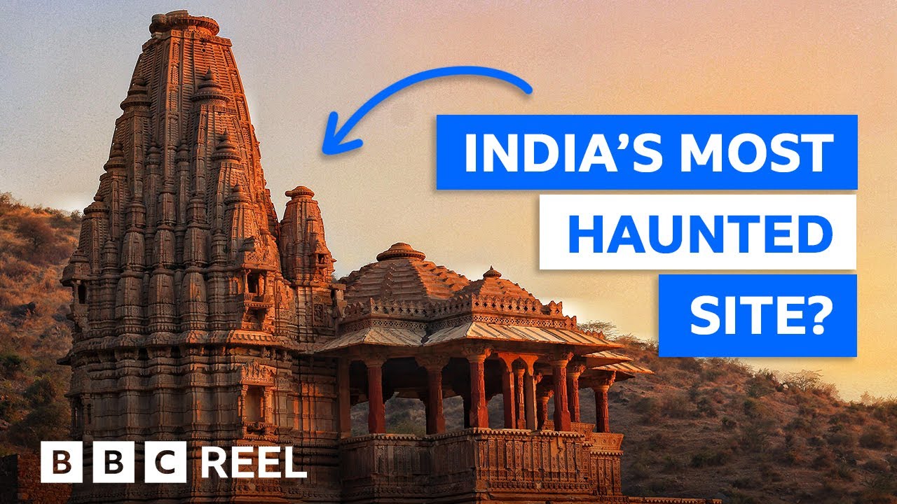 Is this India's 'most haunted' site? &ndash; BBC REEL