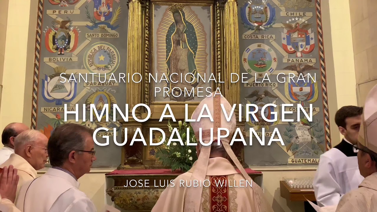 Himno a la Virgen de Guadalupe desde el Santuario Nacional de la Gran Promesa.