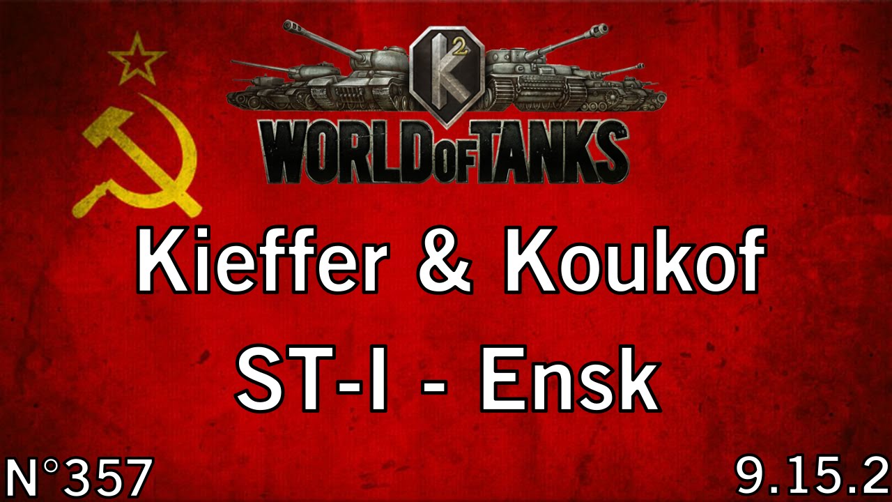World of Tanks - 9.15.2 - ST-I - Ensk - HD