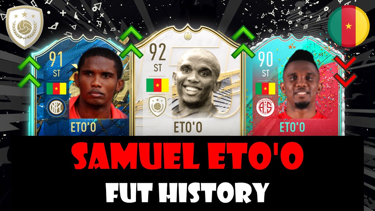 SAMUEL ETO'O | FIFA ULTIMATE TEAM HISTORY | FIFA 10 - FIFA 21