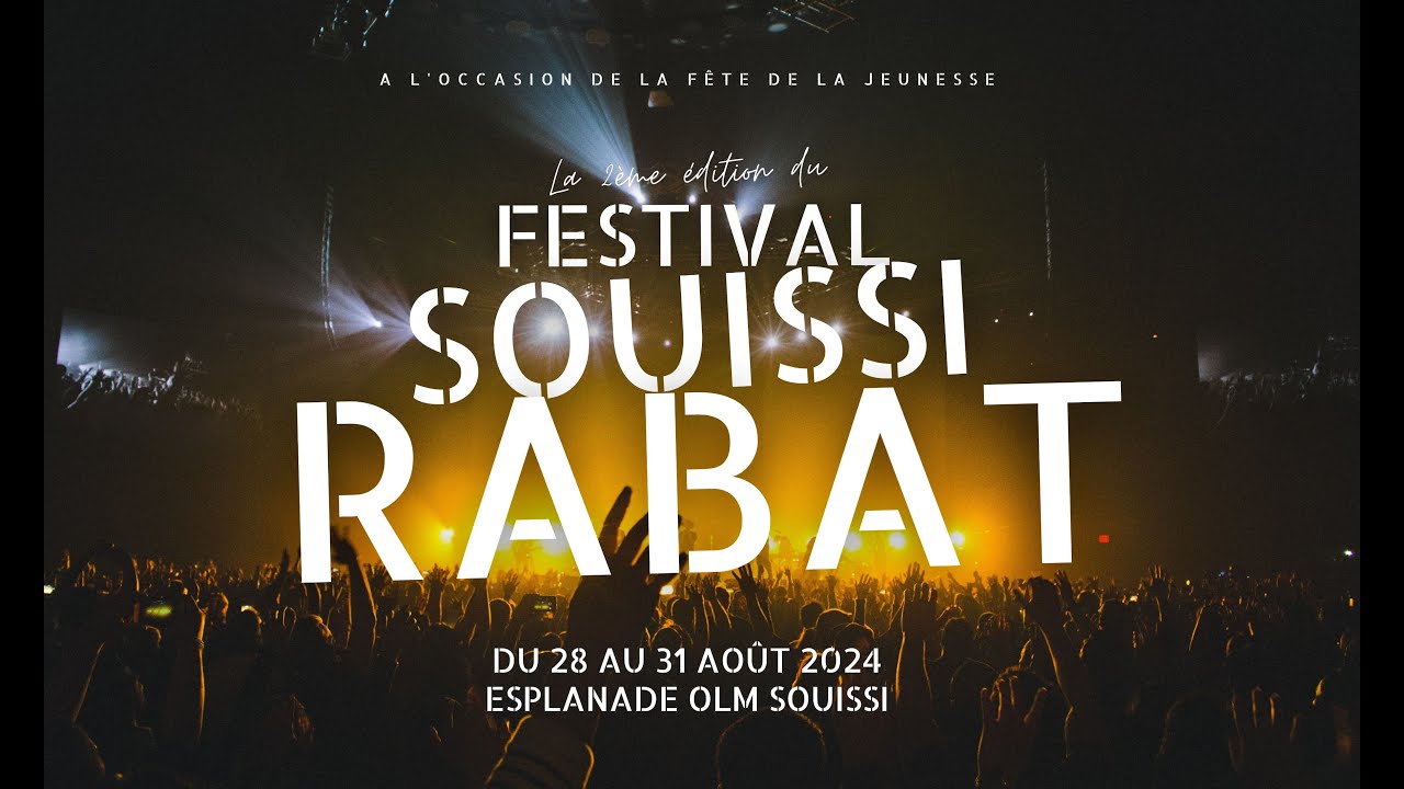 FESTIVAL SOUISSI RABAT 30/08/2024