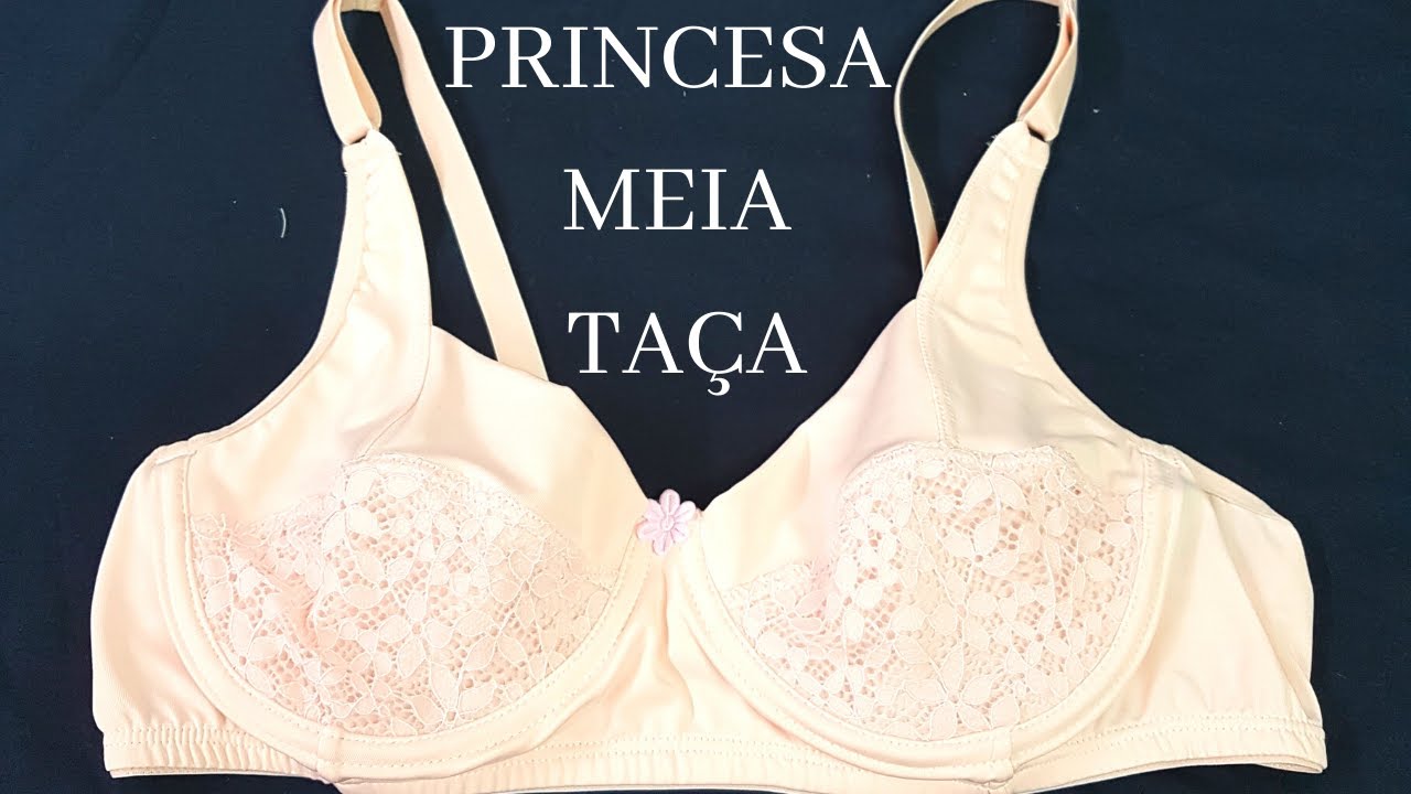 💗 SUTIÃ PRINCESA MEIA TAÇA FICOU PRONTO💗( molde grátis)