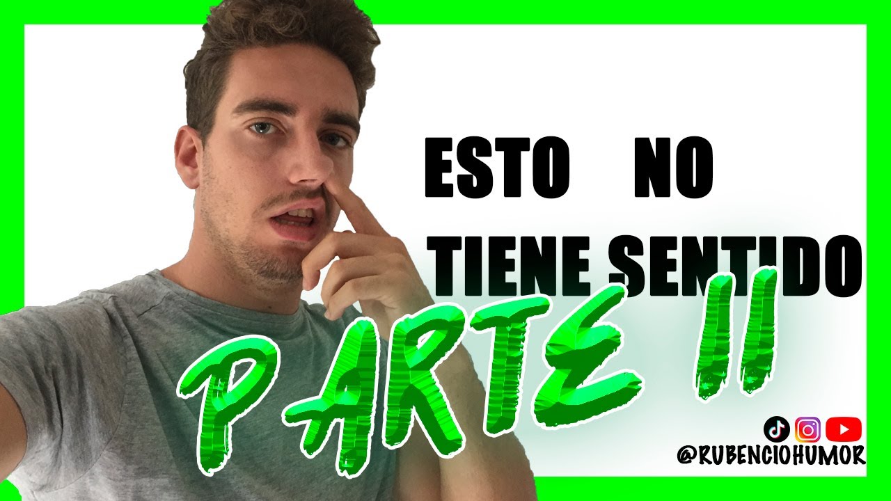 😰COSAS ABSURDAS QUE HACEMOS😨PARTE 2| RubencioHumor✅