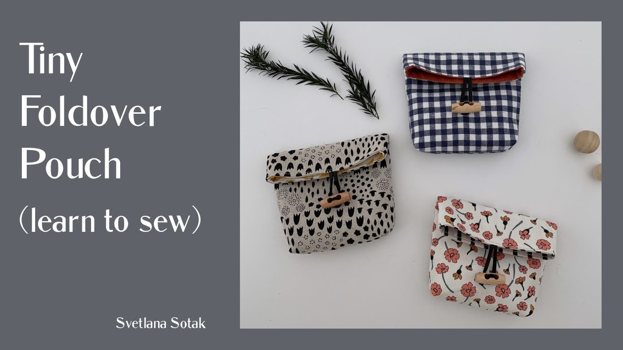 FREE PATTERN ~ How to Sew a Tiny Foldover Pouch | learn to sew | beginner | sewing tutorial