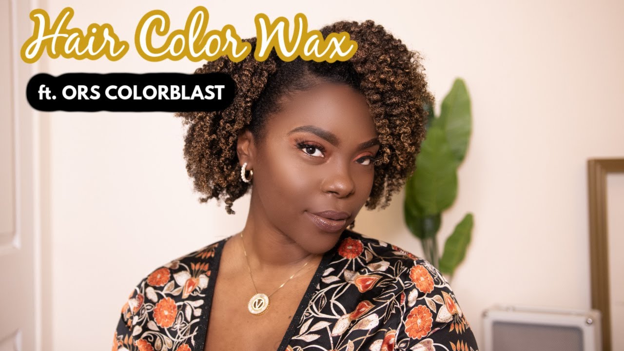 I'M BAAACK!! || Playing in Hair Color Wax || Type 4 Hair