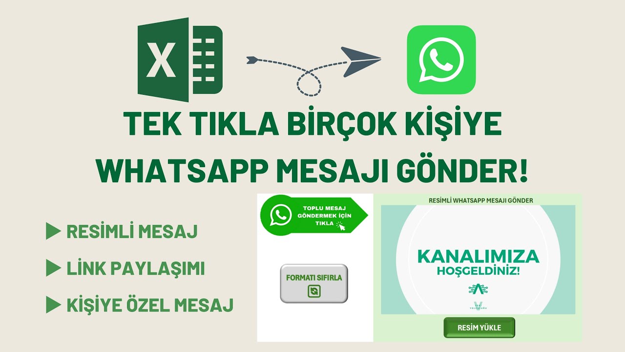Excel’de Birçok Kişiye Resimli WhatsApp Mesajı Gönderme | Tek Tıkla Yüzlerce Mesaj Gönderimi Sağla!
