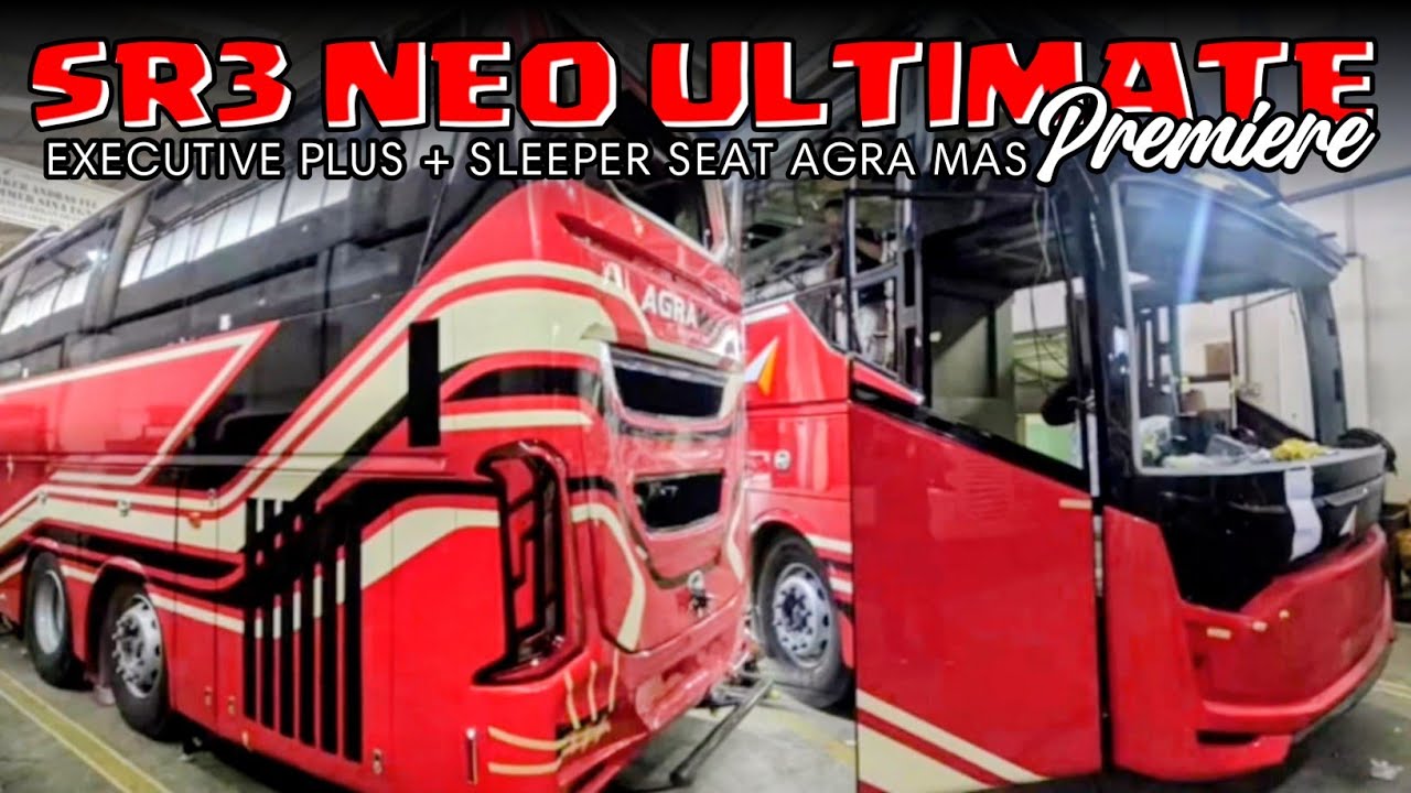 KEBUT PENGERJAAN 3 TRONTON AGRA MAS 😃 VOLVO B11R DIBALUT SR 3 NEO ULTIMATE PREMIERE 