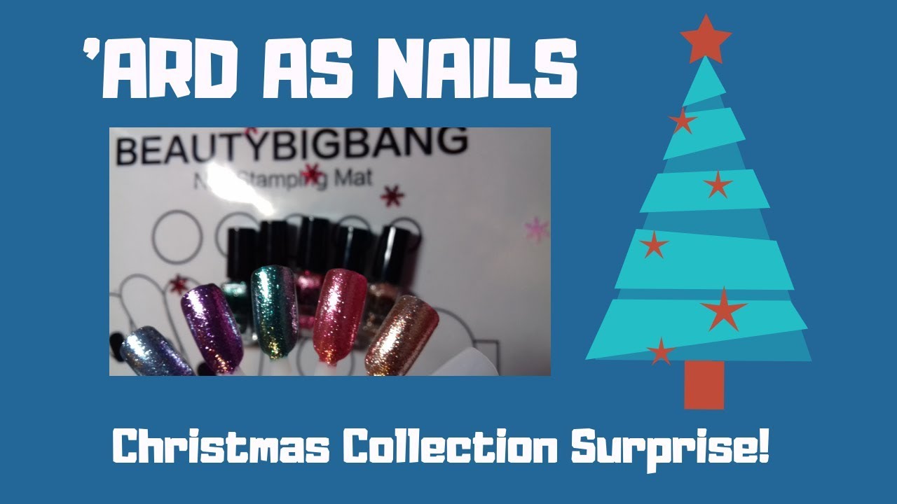 Ard as Nails CHRISTMAS COLLECTION!