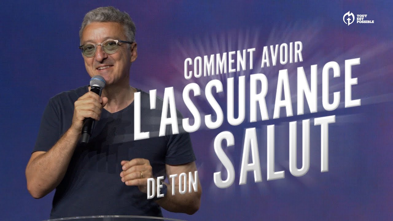 Comment avoir l'assurance de ton salut ? | Eric Celerier