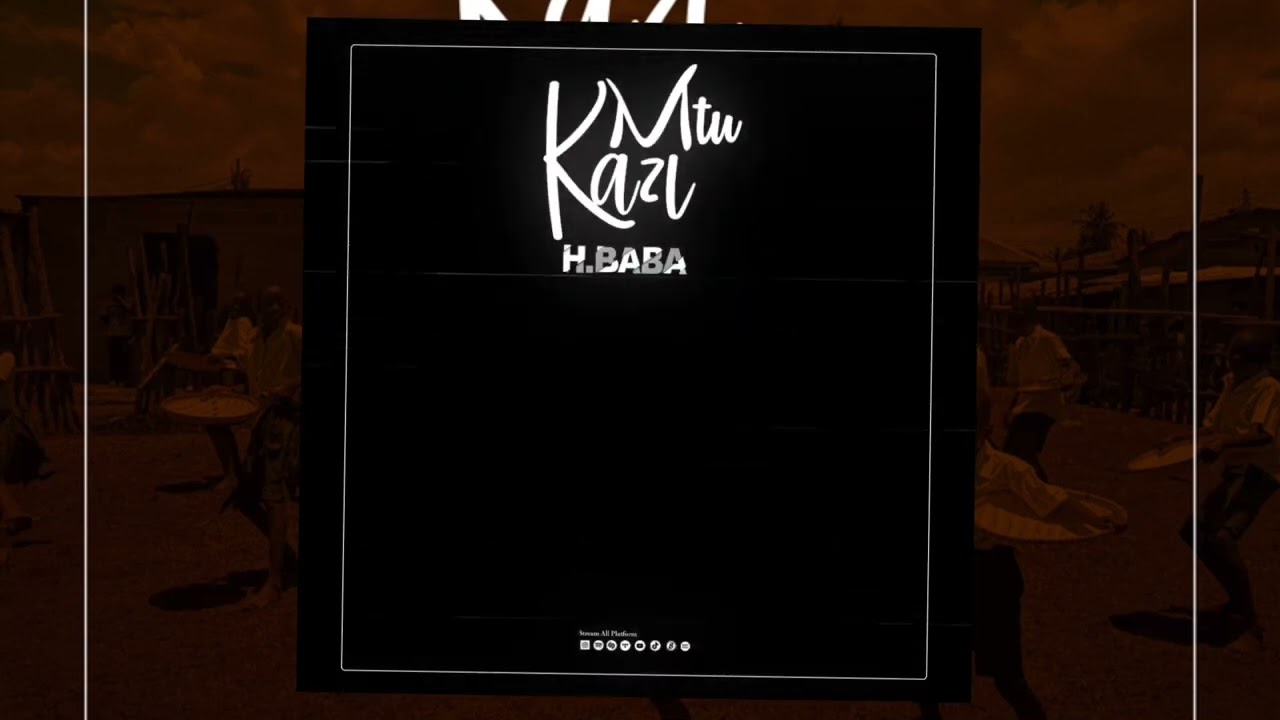 H.BABA - MTU KAZI (Official Audio Music)