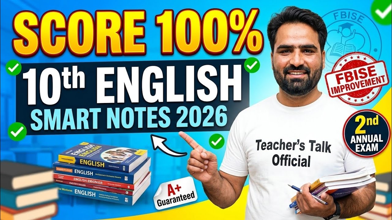 10th (SSC-II) FBISE Improvement Notes to Score 100% Marks| Smart Notes ENGLISH 2026| 2nd Annual Exam