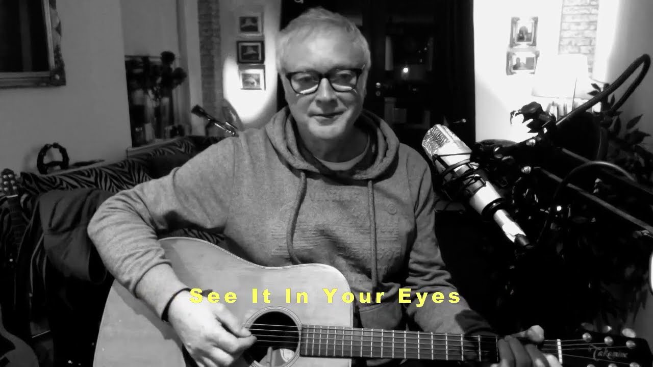 SEE IT IN YOUR EYES (an original song by John Crook)