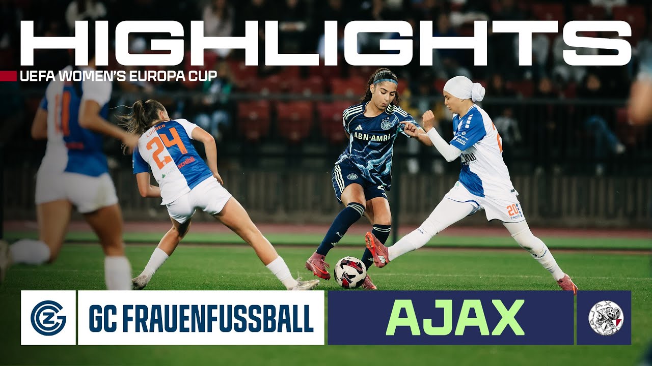 Highlights GC Frauenfussball - Ajax Vrouwen | UEFA Women's Europa Cup