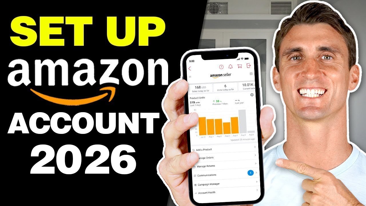 How To Set Up Your Amazon Seller Central Account 2026