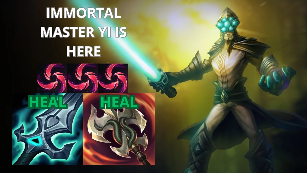 IMMORTAL MASTER YI IS HERE