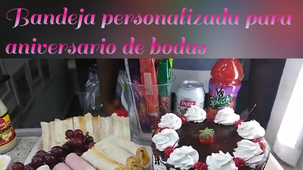 Ideas para preparar una bandeja personalizada. Sorpresa de aniversario. Bandeja no.7