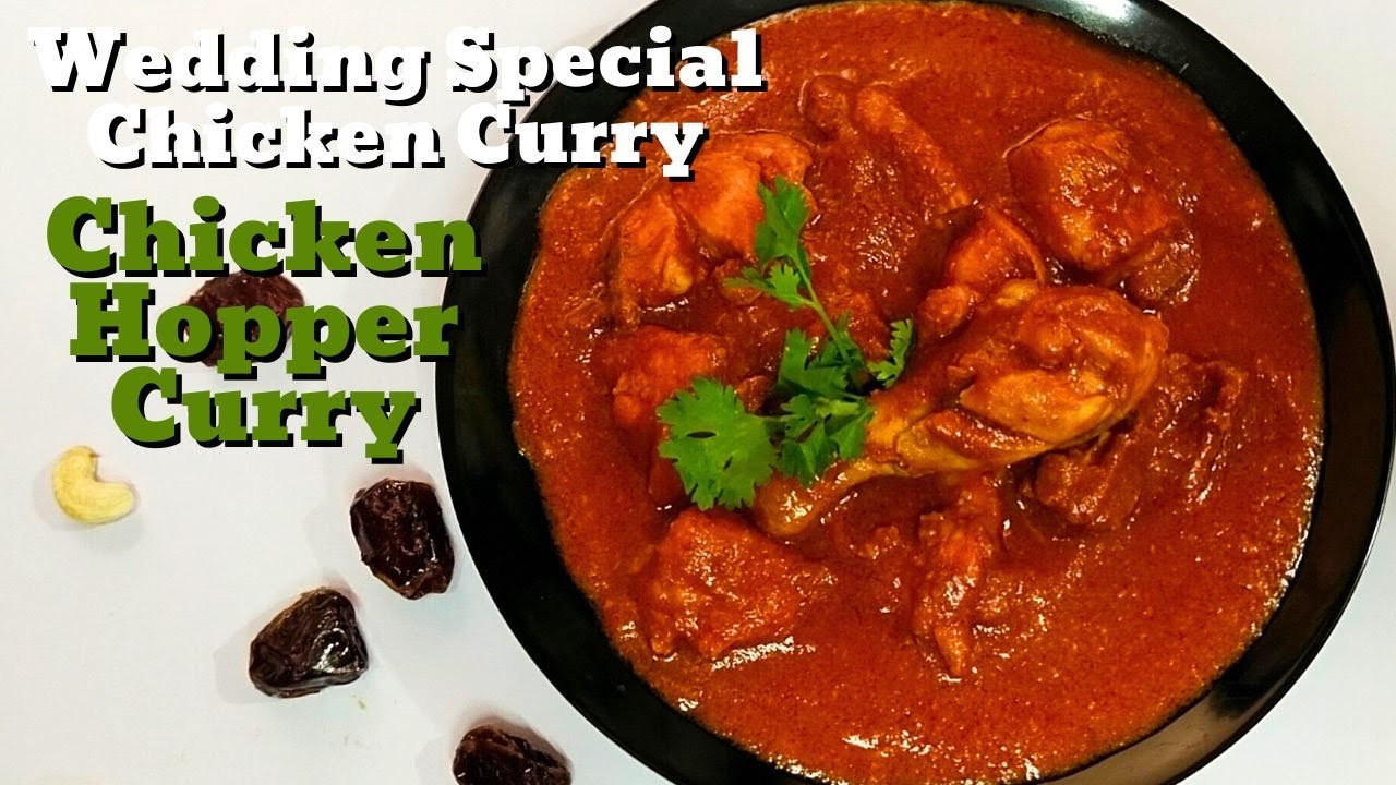 Chicken Hopper Curry | Wedding Special Chicken Curry | How to Make Rich Chicken Curry in Minutes