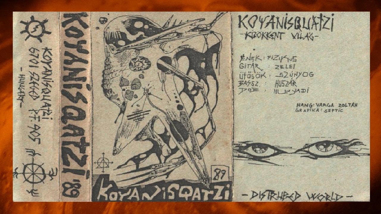 Koyanisquatzi - Kiz&ouml;kkent Vil&aacute;g (cassette, 1989)