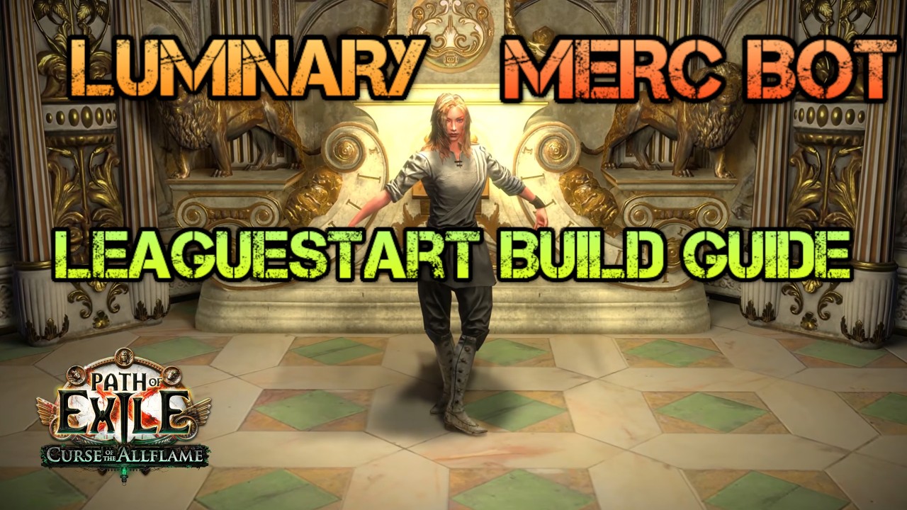 Luminary Merc Bot Leaguestarter Build Guide