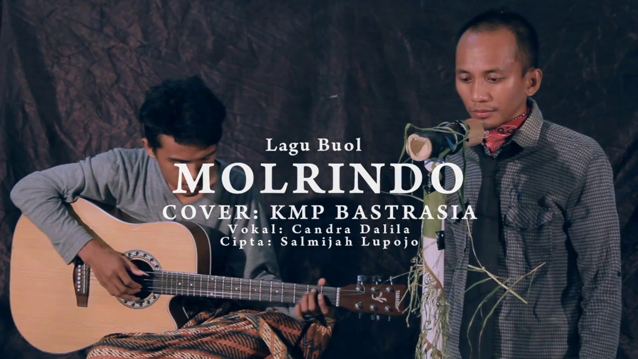 Lagu Buol Molrindo - Official Video With Lyrick - KMP BASTRASIA