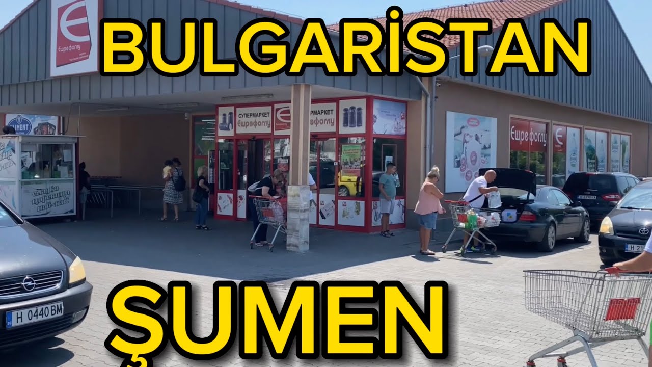 BAKIN TÜRK ÜRÜNLERİ BULGARİSTAN’DA KAÇA SATILIYOR… !!!AĞUSTOS 2024